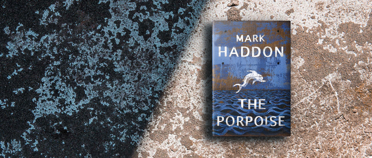The Porpoise by Mark Haddon