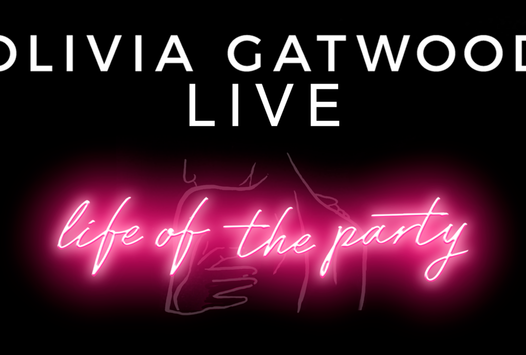 Olivia Gatwood: Life of the Party