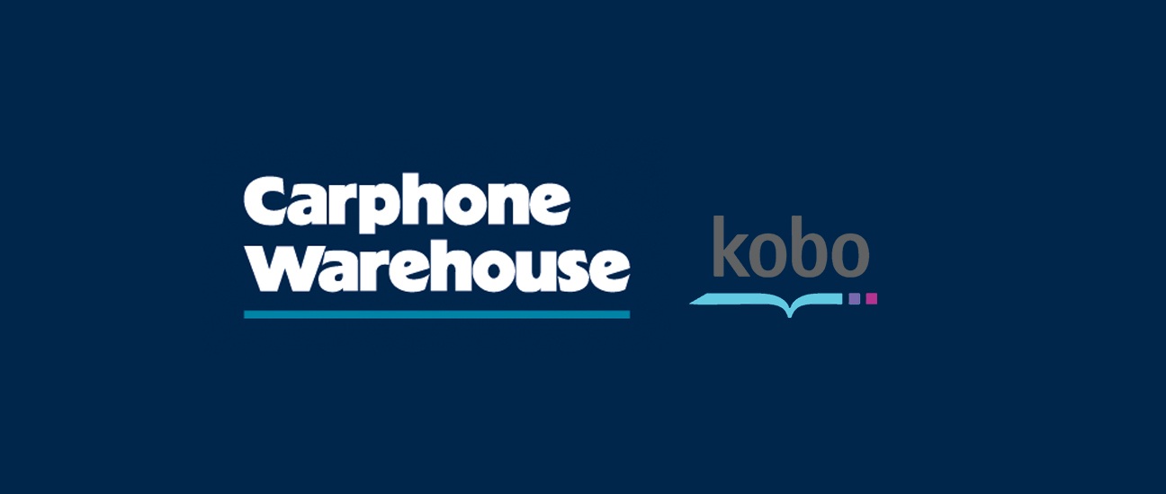 Carphone Warehouse and Kobo