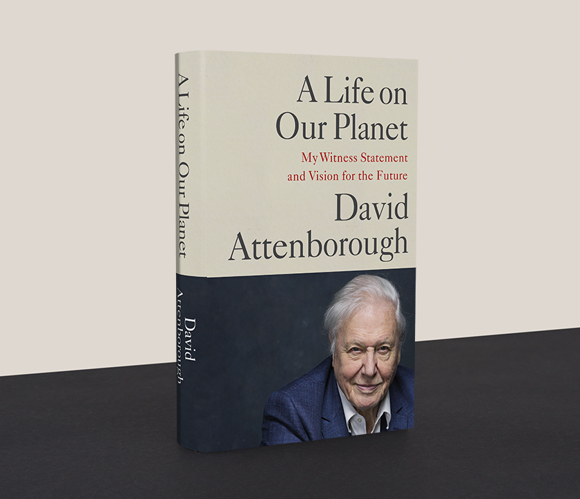 David Attenborough's new book, A Life on Our Planet, will be released in October 2020