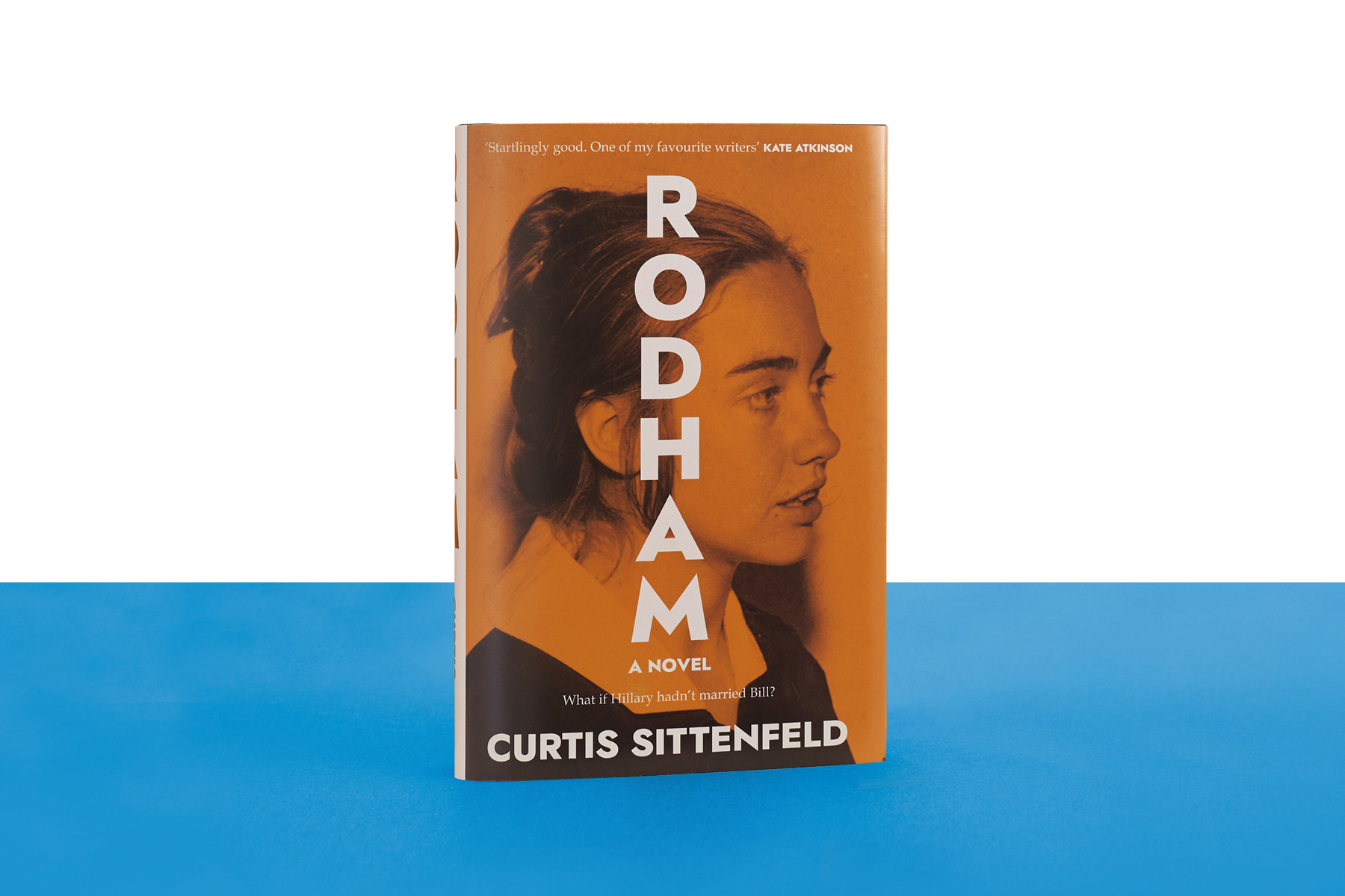 Curtis Sittenfeld's Rodham will be the topic of conversation in an event with Hadley Freeman