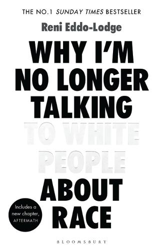 Cover of Why I'm No Longer Talking to White People About Race