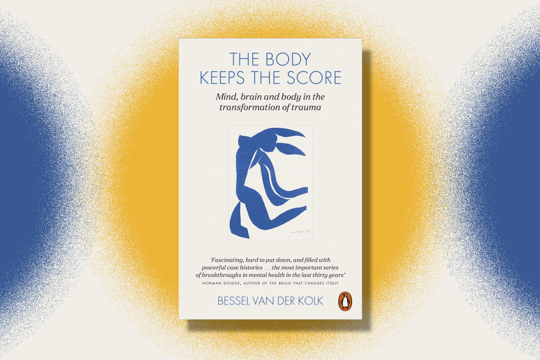 The book cover for The Body Keeps the Score against a white background with blue and yellow splotches.