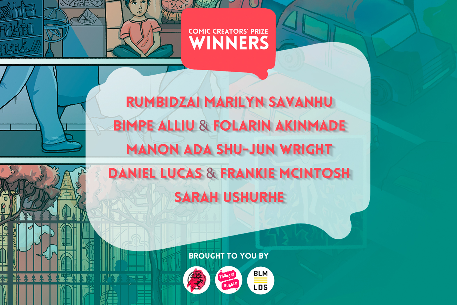 The winners of the Comic Creators' Prize, a collaboration between Thought Bubble, Black Lives Matter Leeds and Cape Graphic Novels