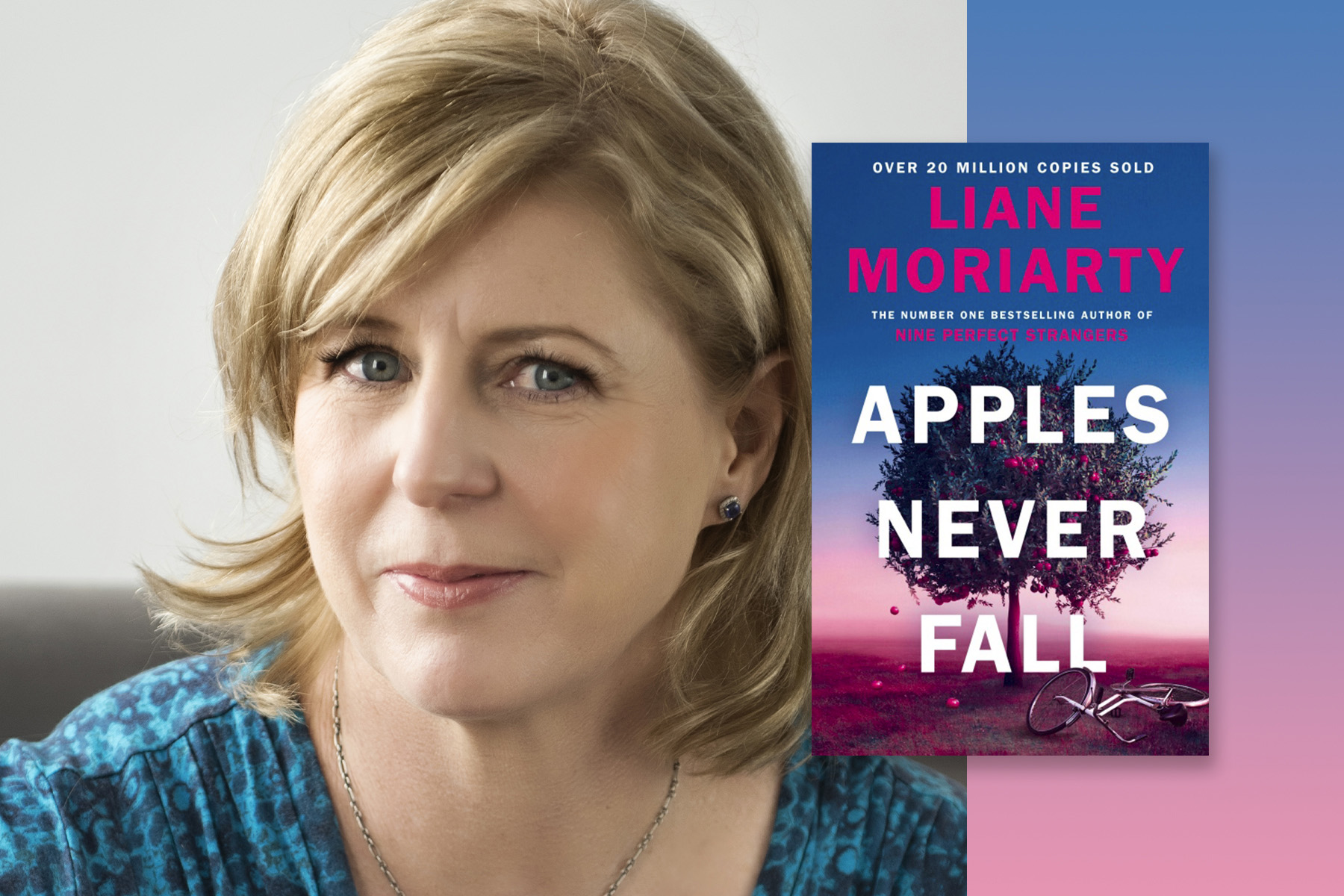 A photograph of Liane Moriarty next to the cover of Apples Never Fall