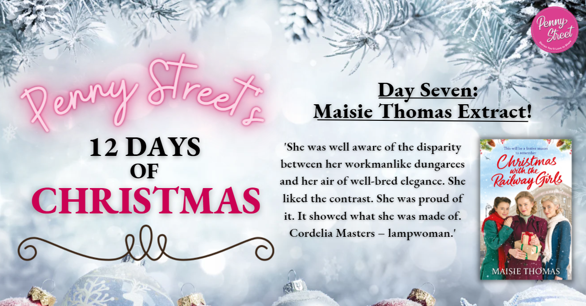 The cover of Maisie Thomas's 'Christmas With the Railway Girls' alongside the words 'Penny Street's 12 Days of Christmas', against a wintery background.