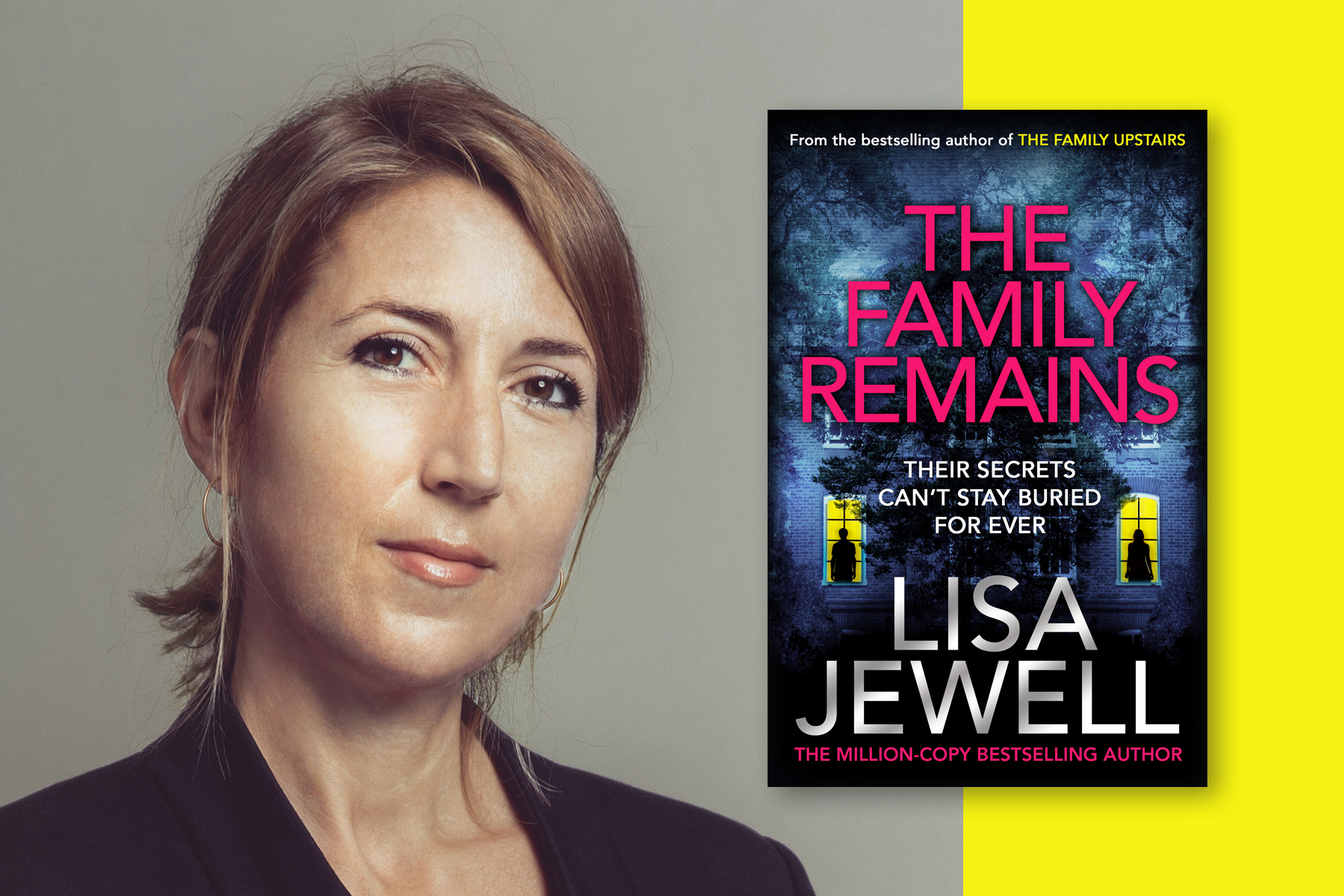 A photo of author Lisa Jewell, with the cover of her book The Family Remains to her right against a yellow background.