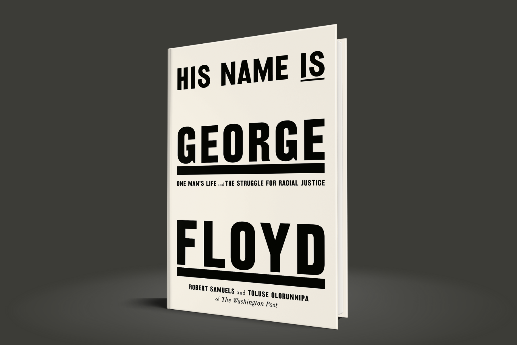 A photo of the book His Name was George Floyd against a black background
