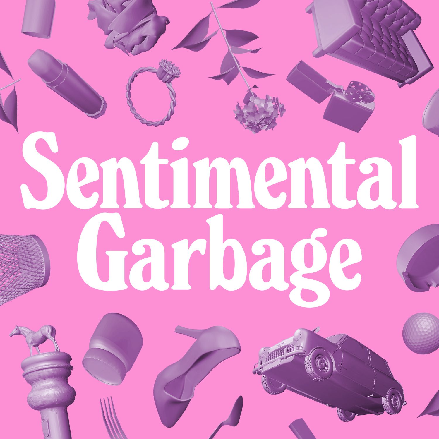 Image: Sentimental Garbage
