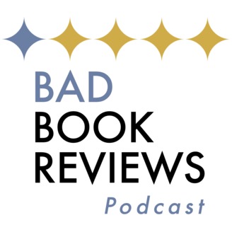 Bad Book Reviews Podcast