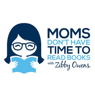 Moms don't have the time to read books podcast