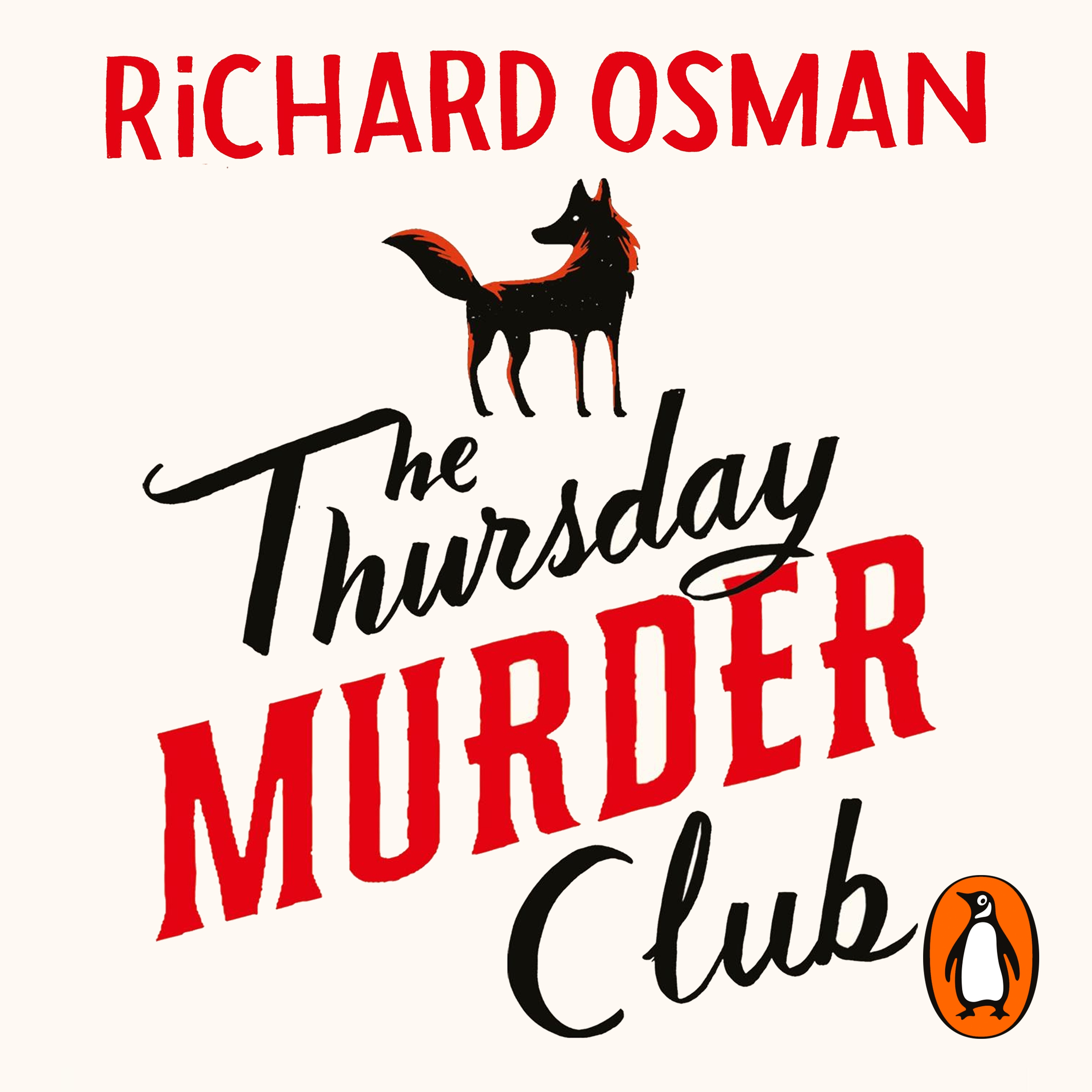 Audiobook cover for The Thursday Murder Club: cream background with Richard Osman's name at the top, an illustrated fox below that, and the title in handwritten black and red font below.