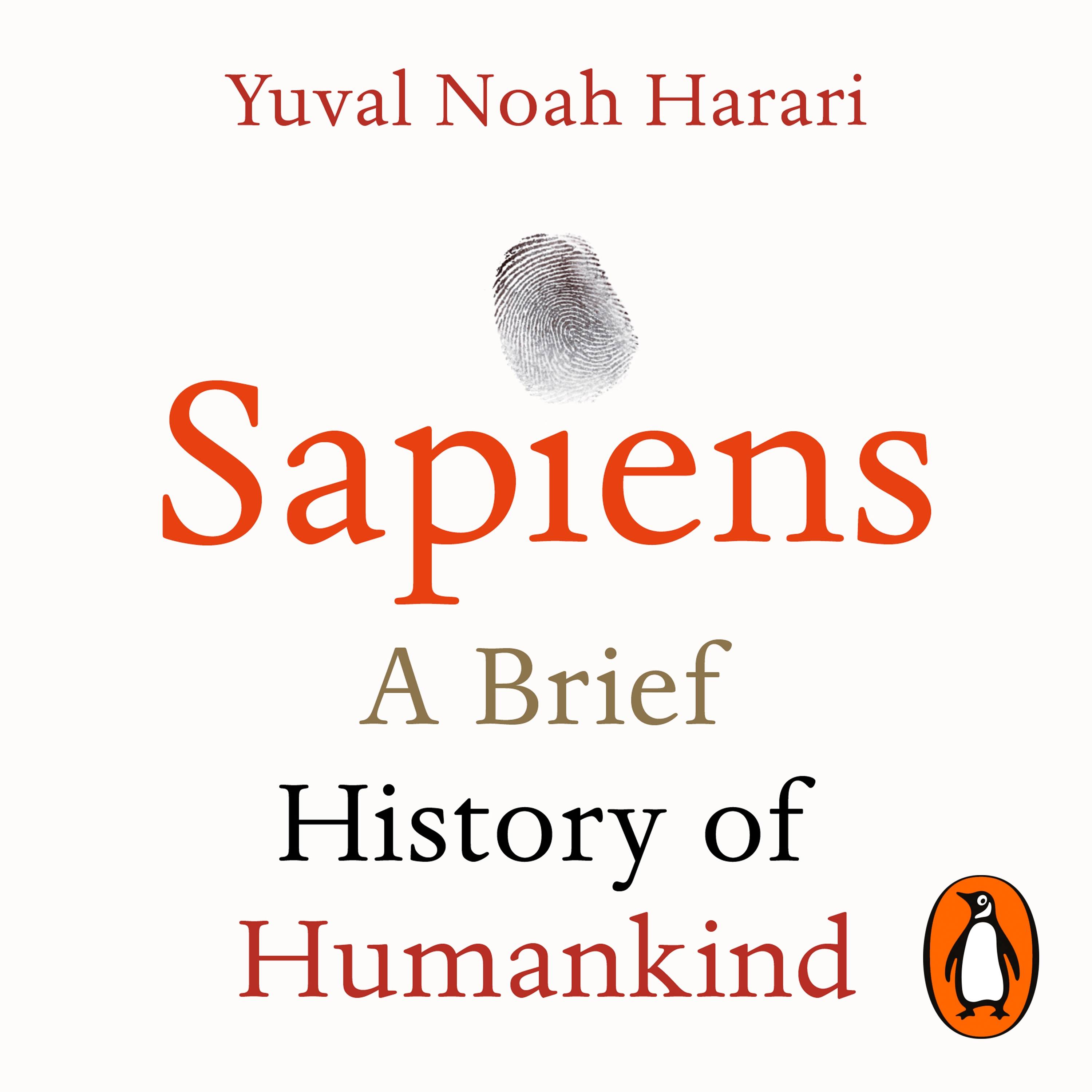 Audiobook image for Sapiens: a cream background with the author's name in red at the top. A thumb print below this, and the title "Sapiens: a brief history of humankind" is stacked in red and grey across the cover.