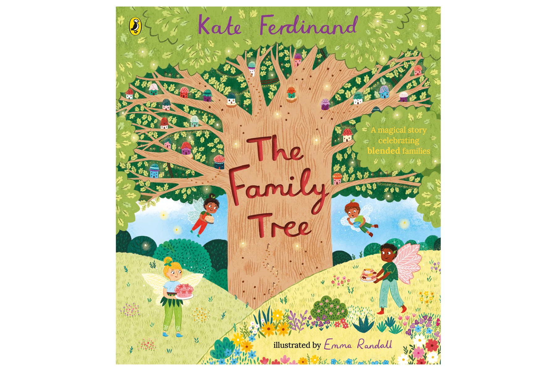 An image of the new book by Kate Ferdinand, The Family Tree. The book cover features an illustration of a beautiful tree with a family of four fairies surrounding it