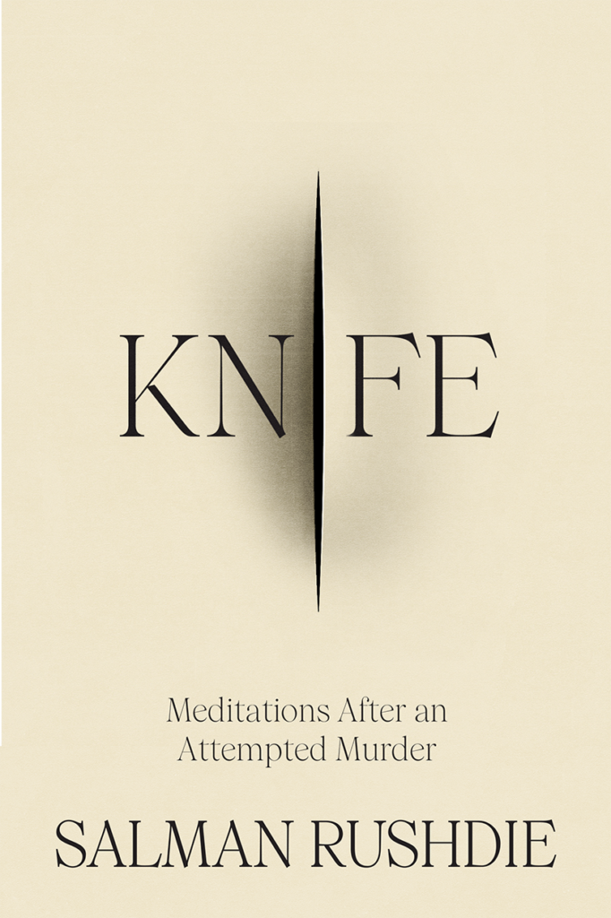 Cover of the memoir Knife by Salman Rushdie.