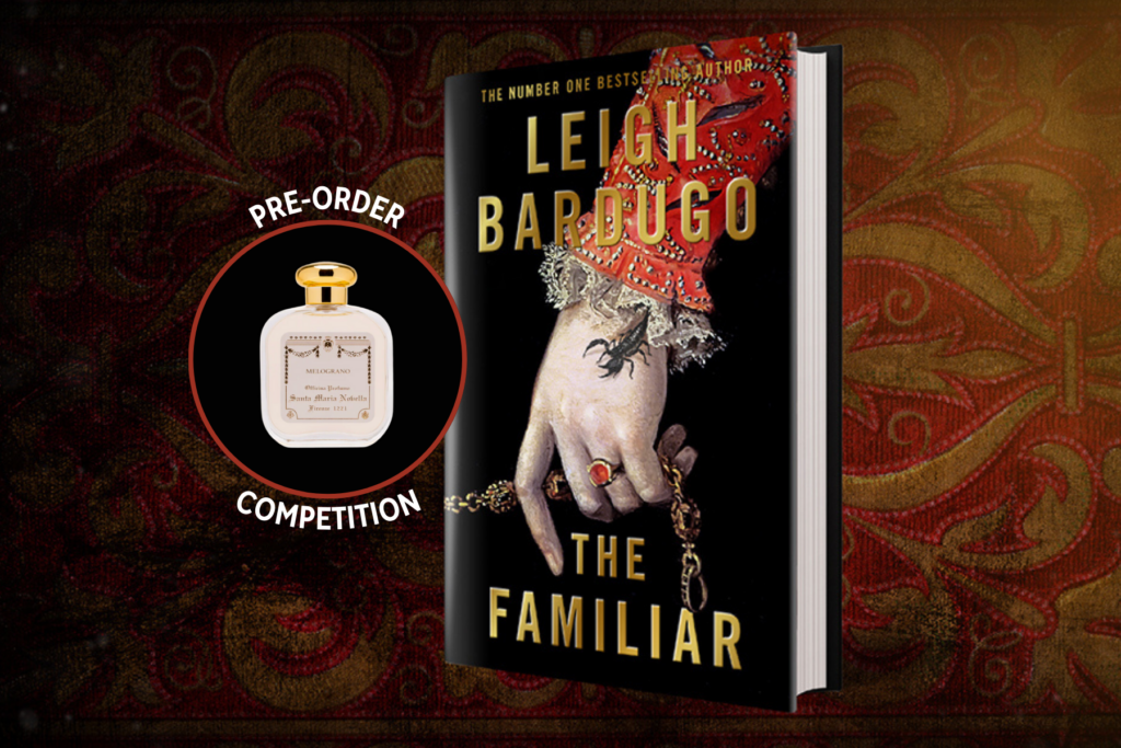 The Familiar by Leigh Bardugo Pre Order Competition